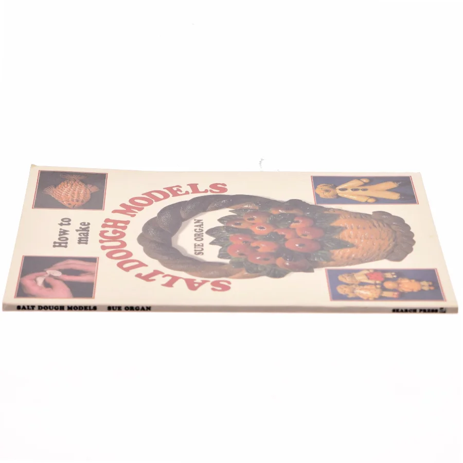 How to Make Salt Dough Models af Sue Organ (Bog)