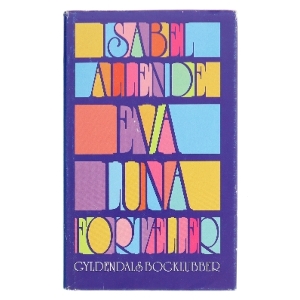 Eva Luna fortæller af Isabel Allende (Bog)