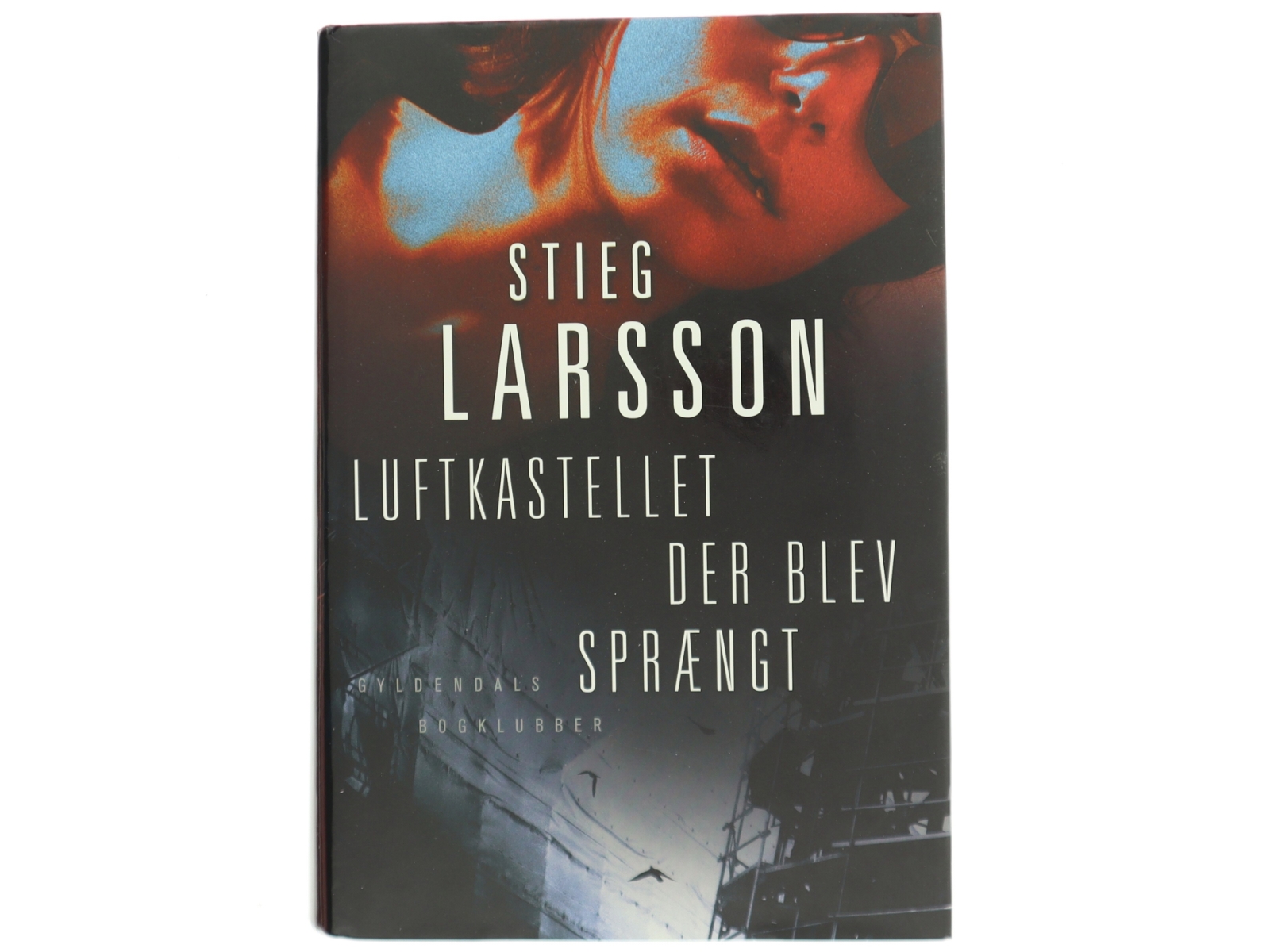 Luftkastellet der blev sprængt af Stieg Larsson (Bog)