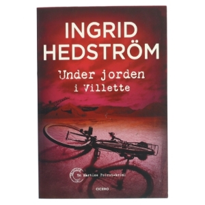 Under jorden i Villette af Ingrid Hedström (Bog)