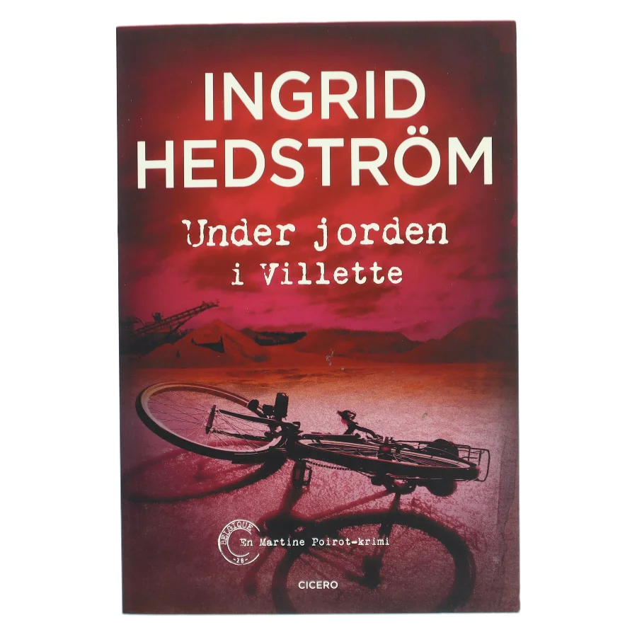 Under jorden i Villette af Ingrid Hedström (Bog)