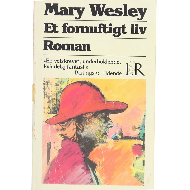 Et fornuftigt liv af Mary Wesley (Bog)