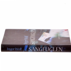 Sangfuglen af Inger Wolf (Bog)