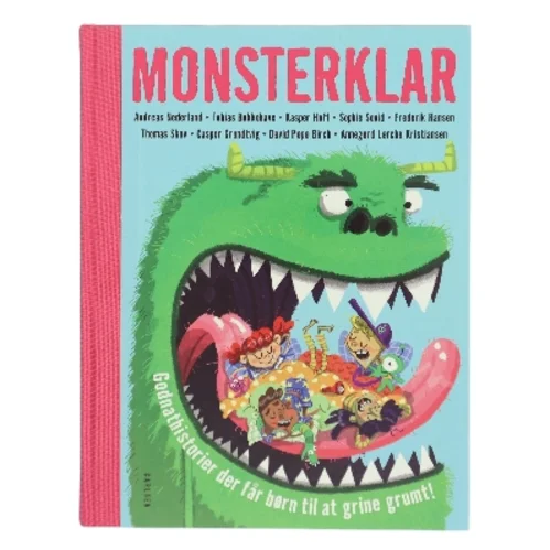 Monsterklar : godnathistorier der får børn til at grine grumt! (Bog)