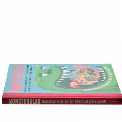 Monsterklar : godnathistorier der får børn til at grine grumt! (Bog)