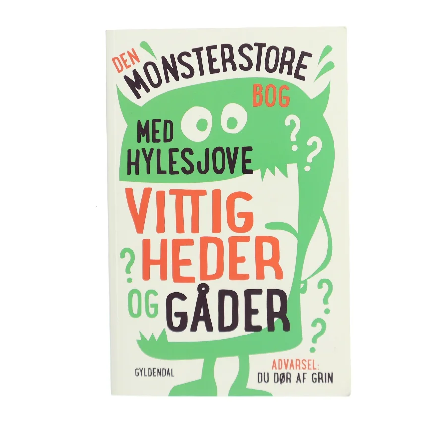 Den monsterstore bog med hylesjove vittigheder og gåder af Sten Wijkman Kjærsgaard (Bog)
