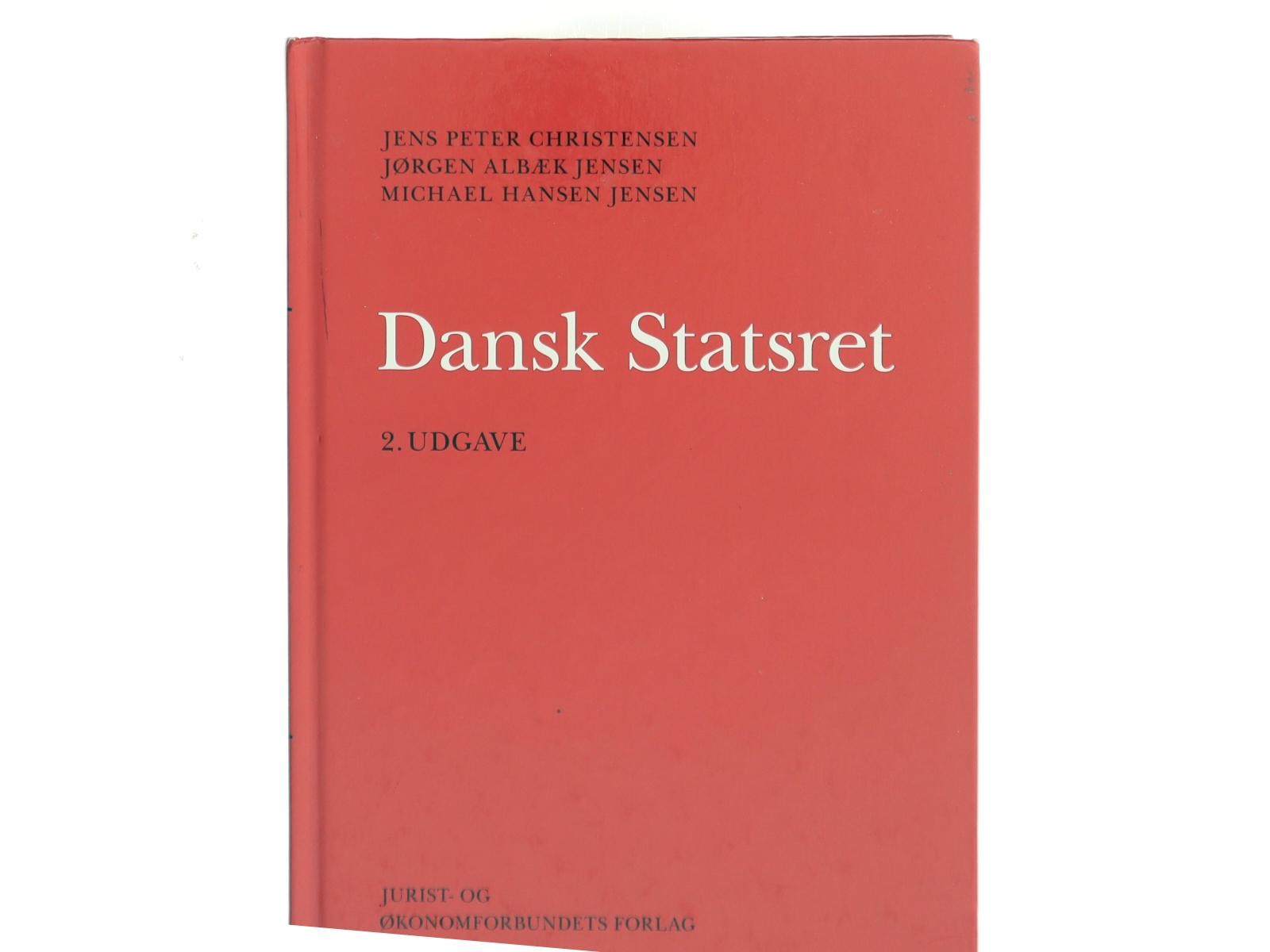 Dansk statsret af Jens Peter Christensen (f. 1956) (Bog)