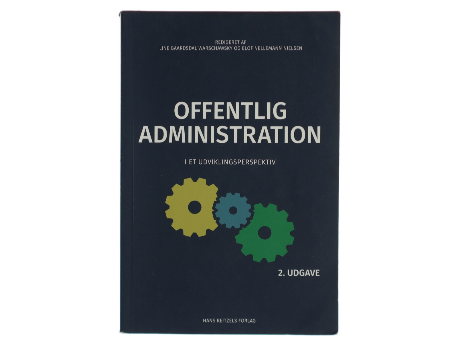 Offentlig administration : i et udviklingsperspektiv (Bog)
