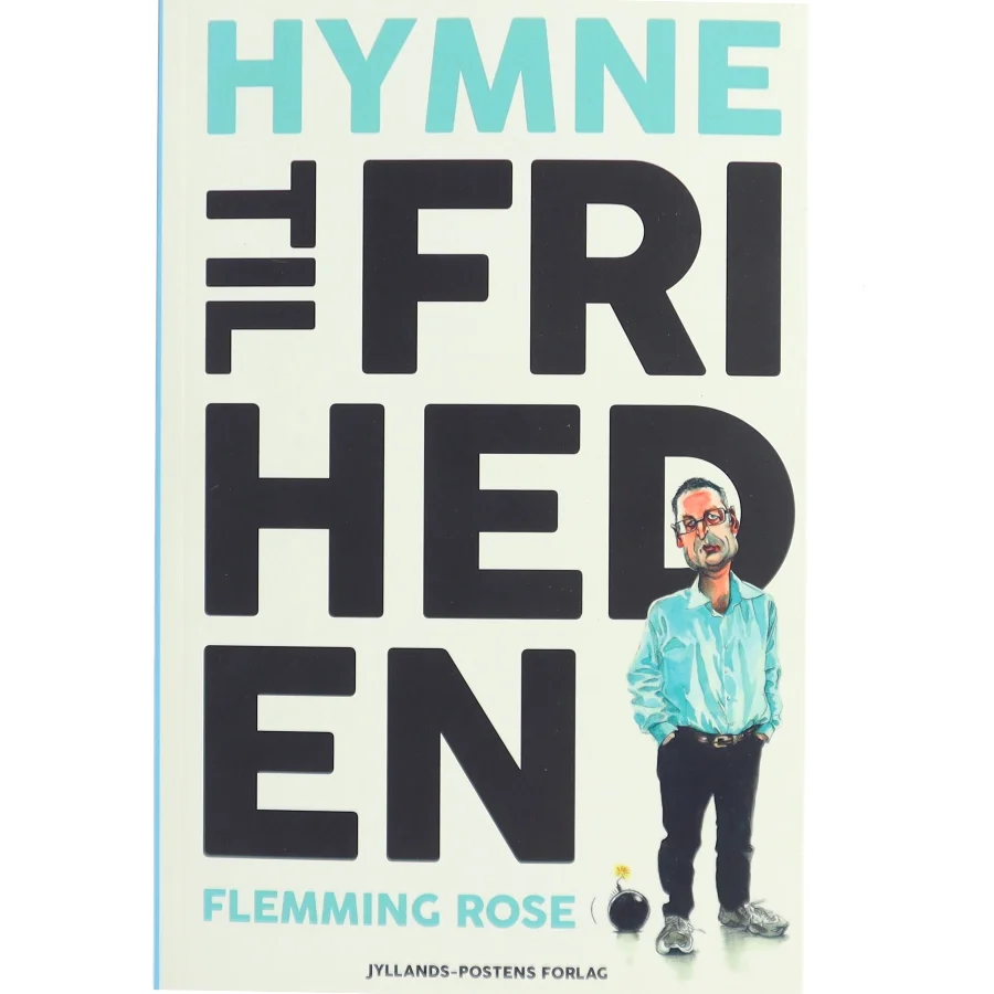 Hymne til friheden af Flemming Rose (Bog)