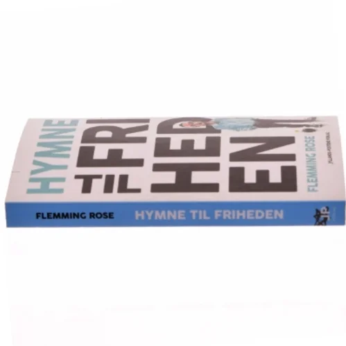 Hymne til friheden af Flemming Rose (Bog)