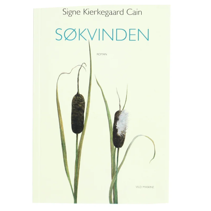 Søkvinden : roman af Signe Kierkegaard Cain (Bog)