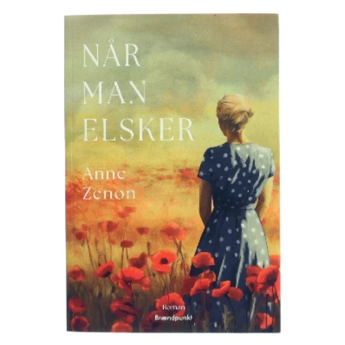 Når man elsker af Anne Zenon (Bog)