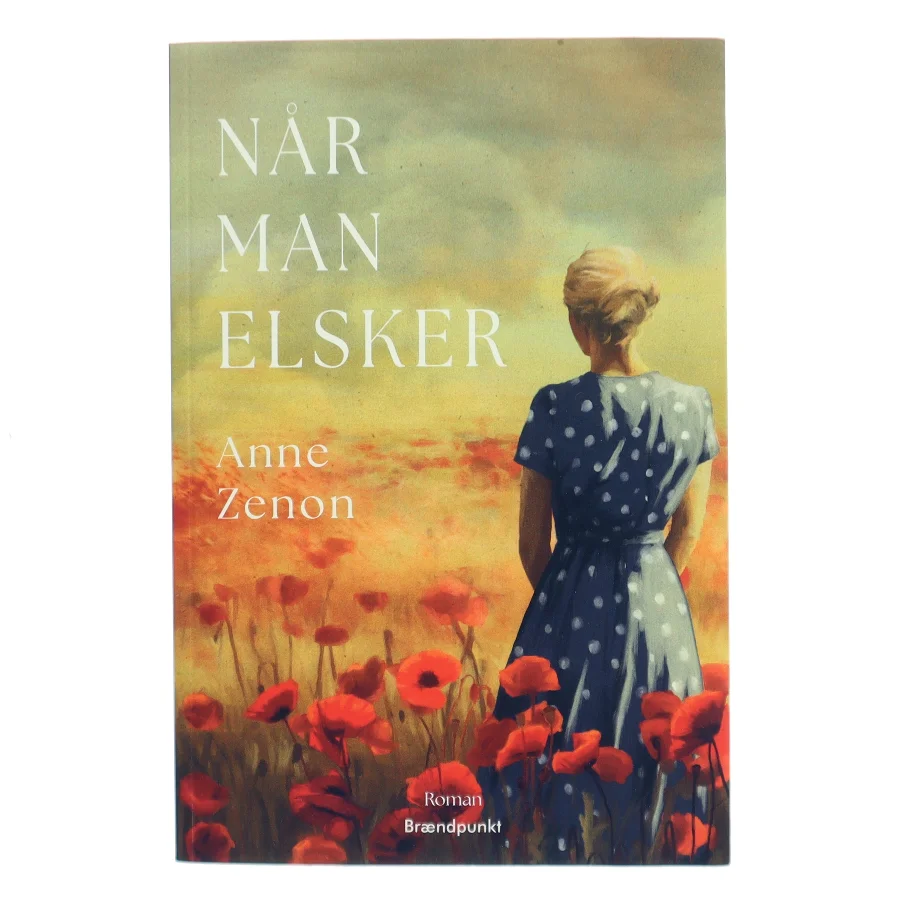 Når man elsker af Anne Zenon (Bog)