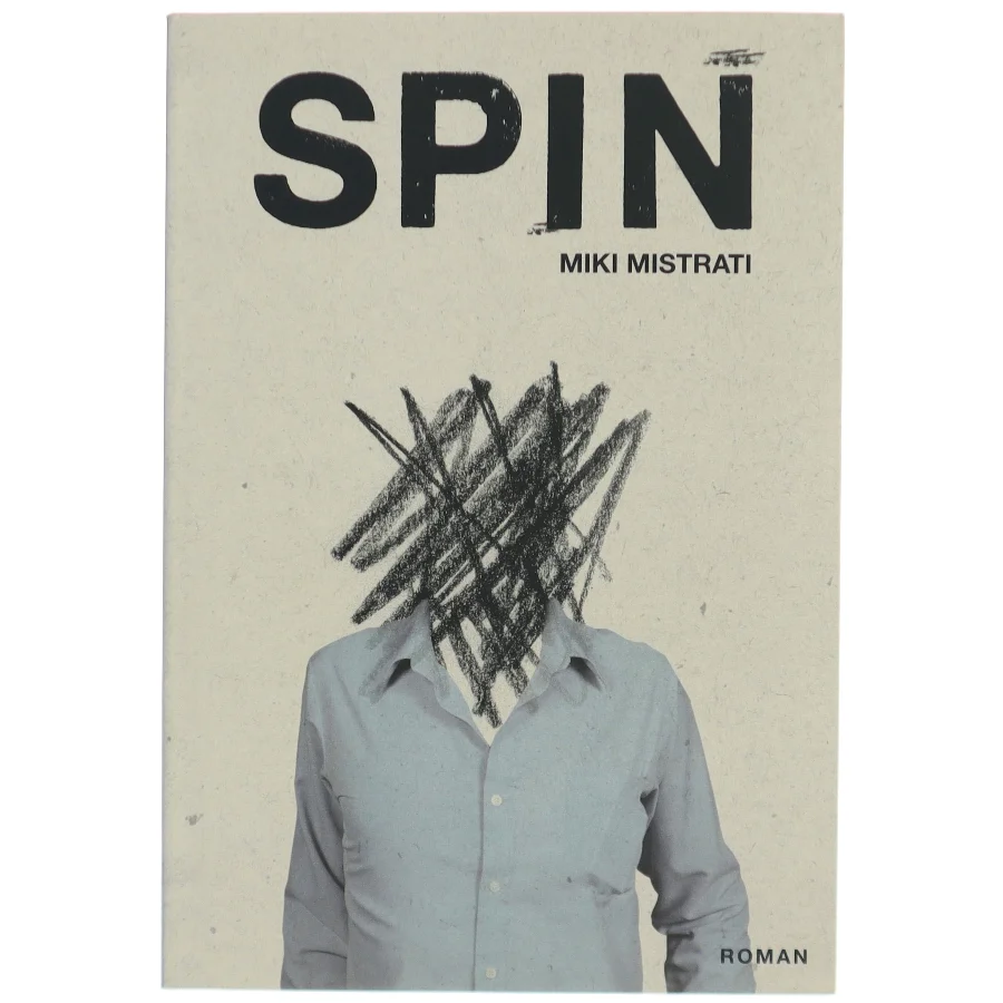 Spin af Miki Mistrati (f. 1968) (Bog)