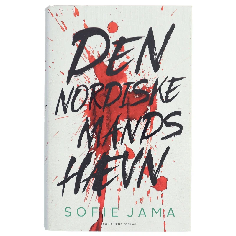Den nordiske mands hævn af Sofie Jama (f. 1982) (Bog)