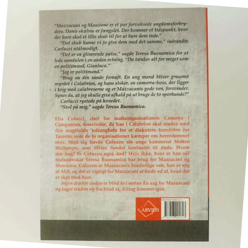 Ingen dræber døden : Mazzacani på sporet af Colucci : roman af Leonardo Palmisano (f. 1974) (Bog)
