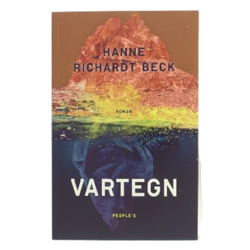 Vartegn : roman af Hanne Richardt Beck (Bog)