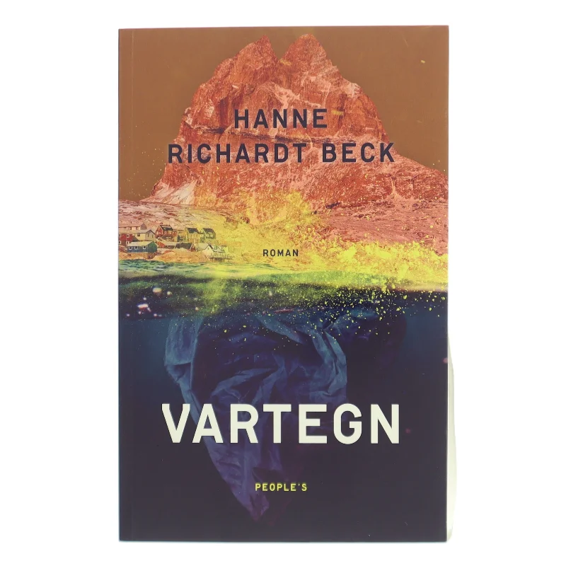 Vartegn : roman af Hanne Richardt Beck (Bog)