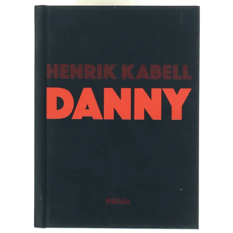 Danny af Henrik Kabell (Bog)