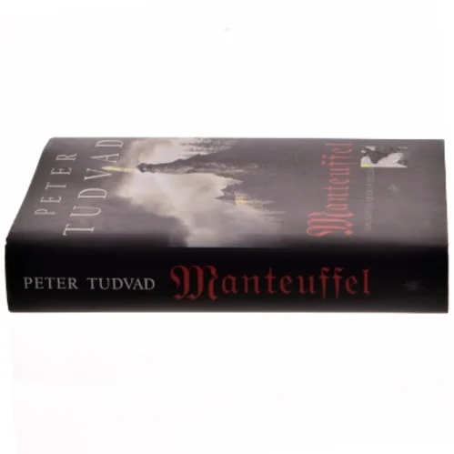 Manteuffel : fragmenter af en udødeligs levned : roman af Peter Tudvad (Bog)