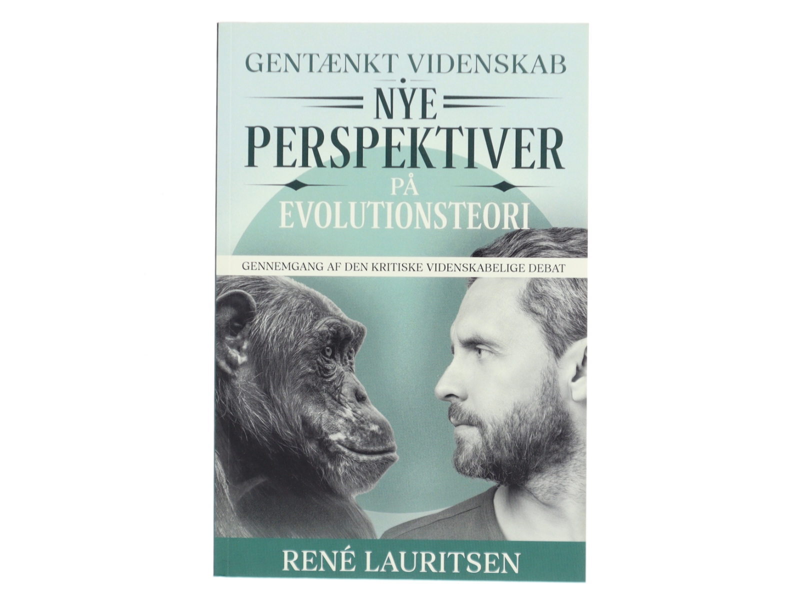 Nye Perspektiver på Evolutionsteori af René Lauritsen (Bog)