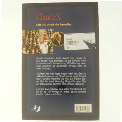 Claude X : mit liv med de kendte af Claude Khazizian (Bog)