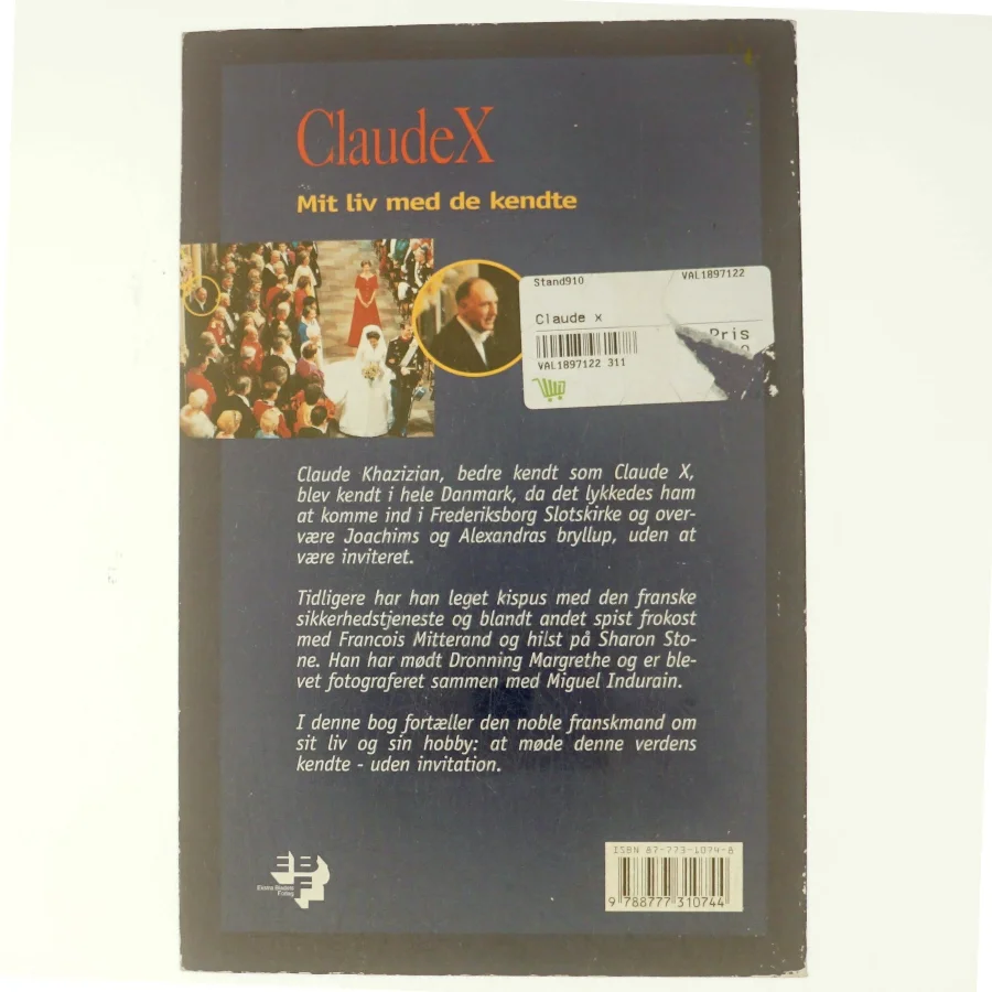 Claude X : mit liv med de kendte af Claude Khazizian (Bog)