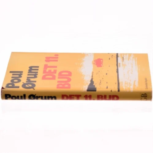 Det 11. bud af Poul Ørum (bog) fra Gyldendal