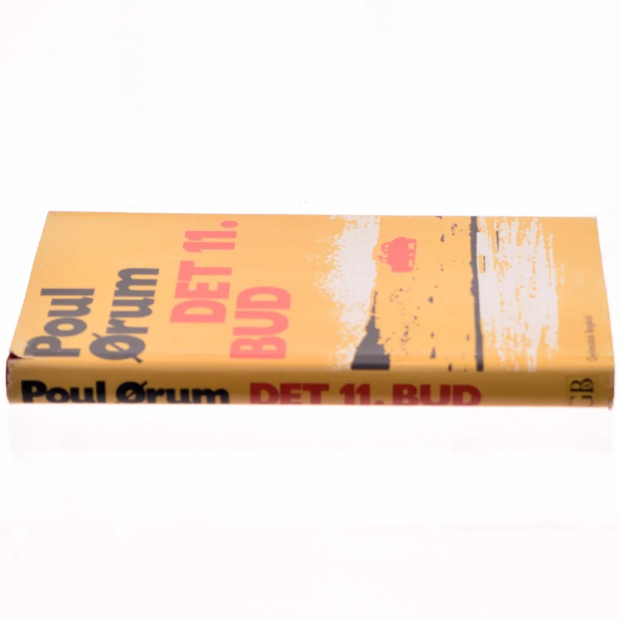 Det 11. bud af Poul Ørum (bog) fra Gyldendal