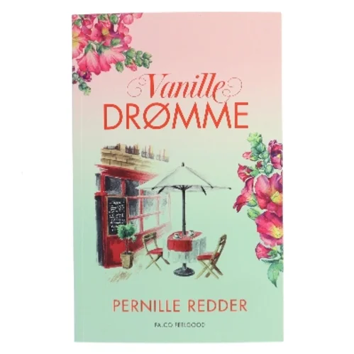 Vanilledrømme af Pernille Redder (Bog)