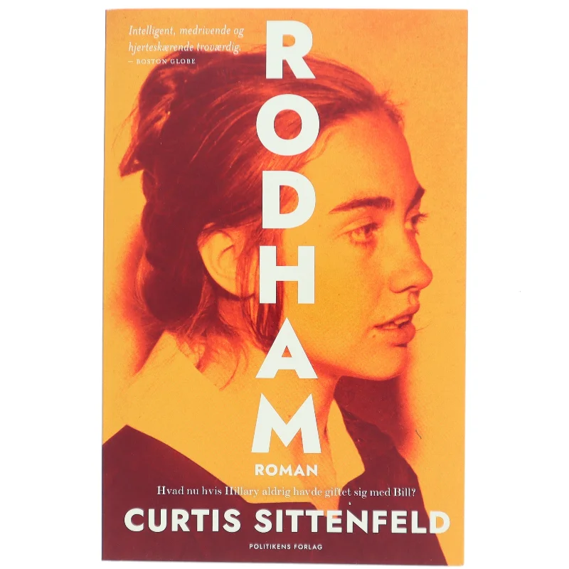 Rodham : en roman af Curtis Sittenfeld (Bog)