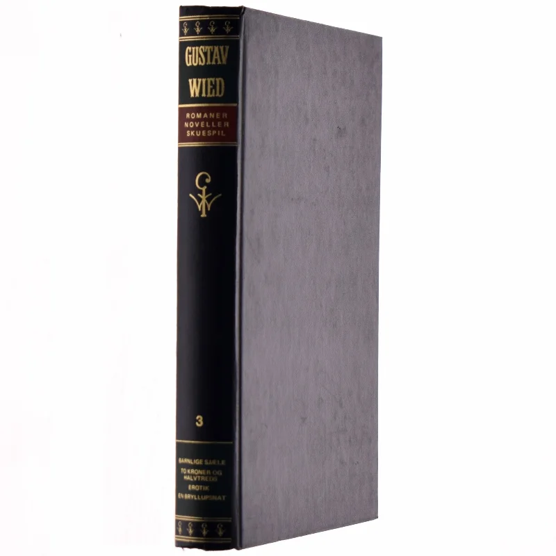 Romaner, Noveller og skuespil af Gustav Wied (Bog)