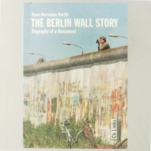 The Berlin Wall Story af Hans-Hermann Hertle (Bog)
