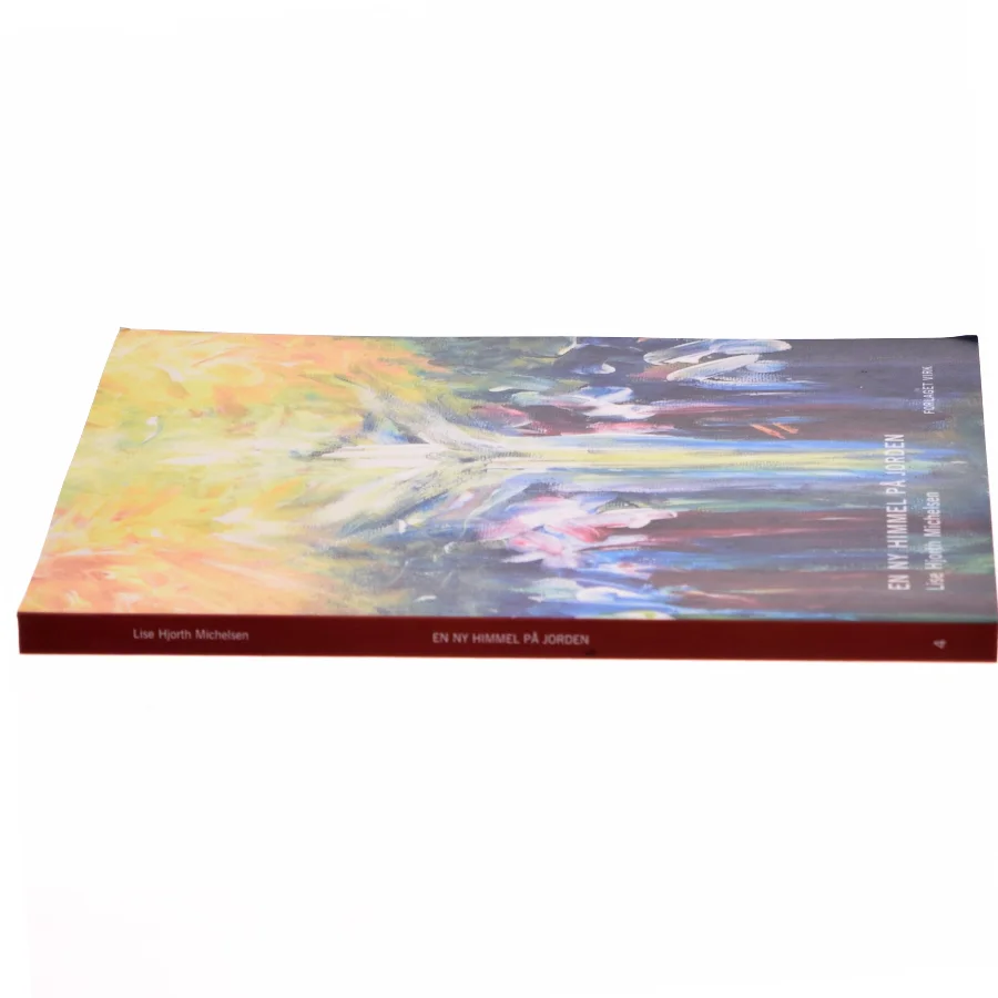En ny himmel på Jorden af Lise Hjorth Michelsen (Bog)