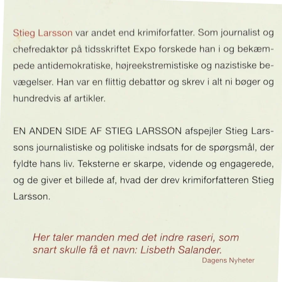 En anden side af Stieg Larsson : artikler og andre tekster af Stieg Larsson (Bog)