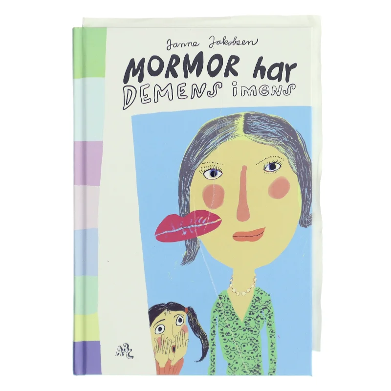 Mormor har demens imens af Janne Jakobsen (Bog)