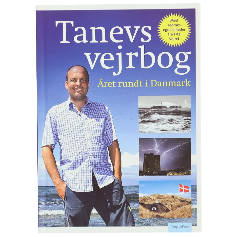 Tanevs vejrbog : året rundt i Danmark af Peter Tanev (Bog)