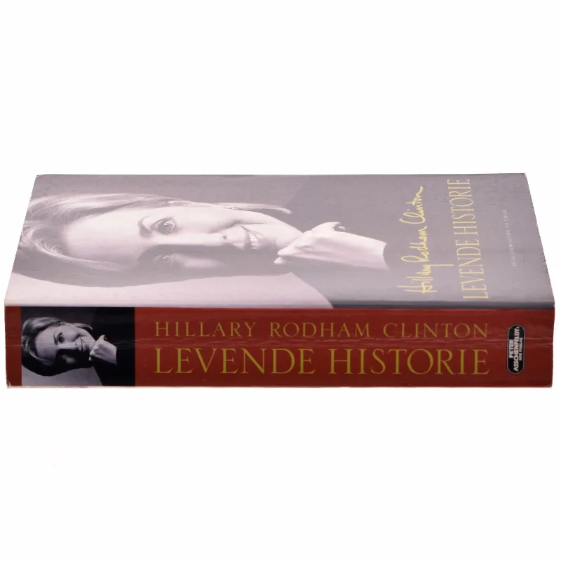 Levende historie af Hillary Rodham Clinton (Bog)