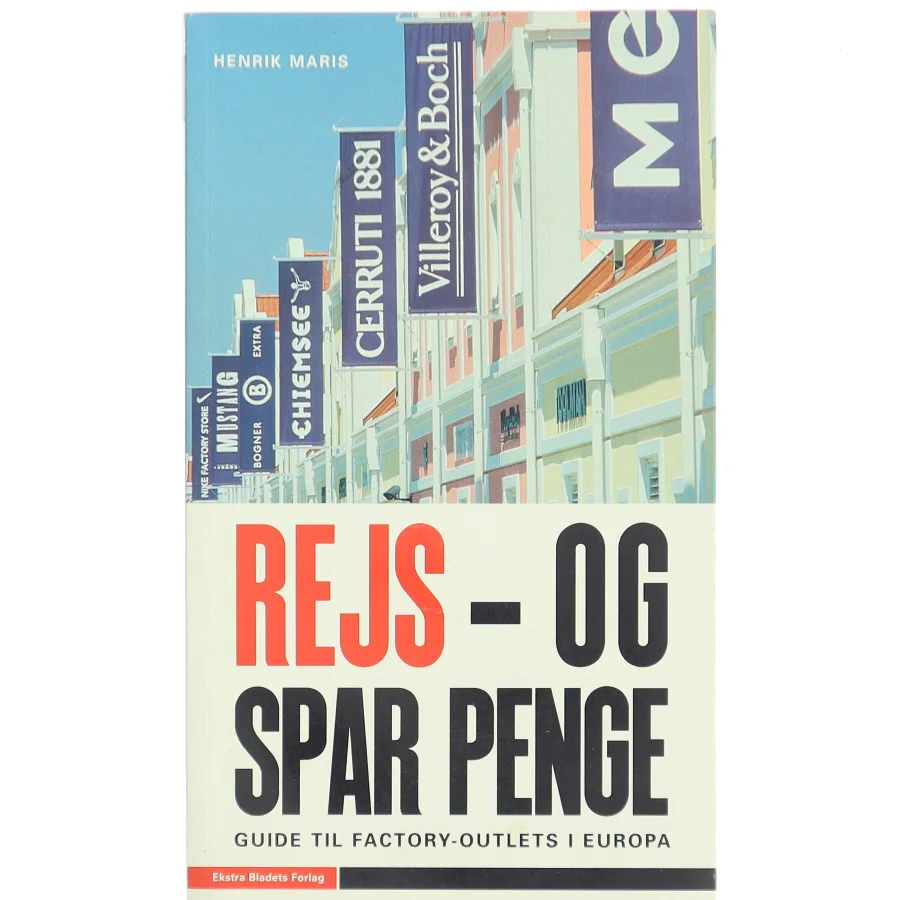 Rejs - og spar penge af Henrik C. Maris (Bog)
