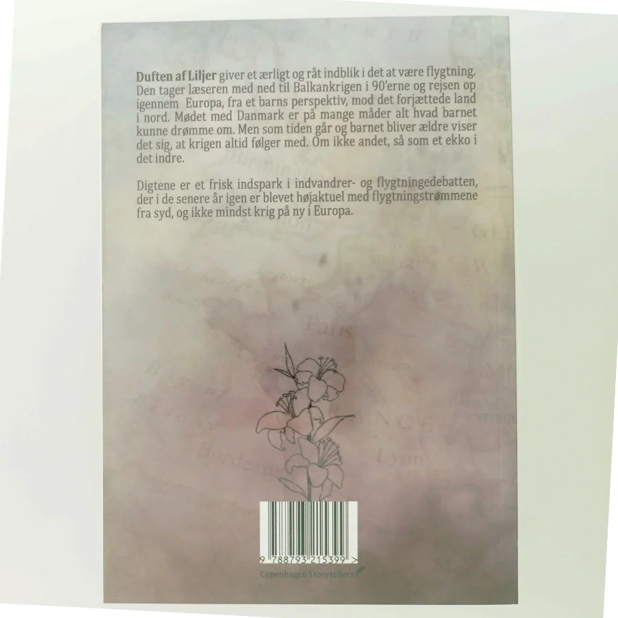 Duften af liljer af Erna Ahmetspahić Juhl (f. 1984) (Bog)