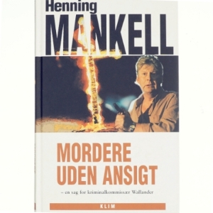 Mordere uden ansigt af Henning Mankell (Bog)