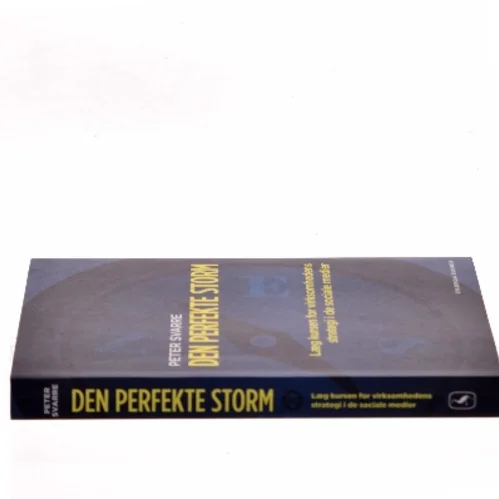 Den perfekte storm af Peter Svarre (Bog)