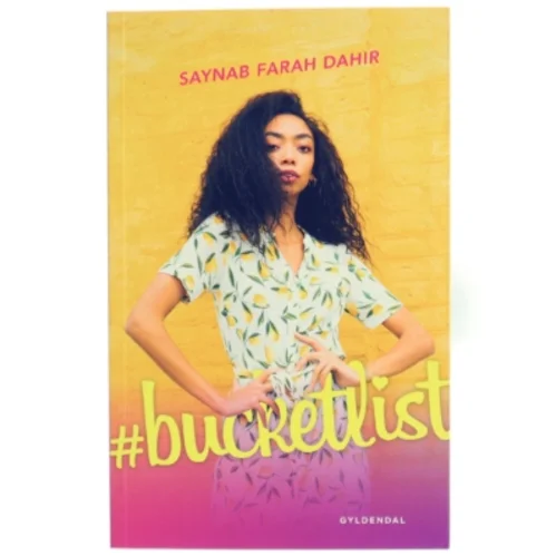 #bucketlist af Saynab Farah Dahir (Bog)