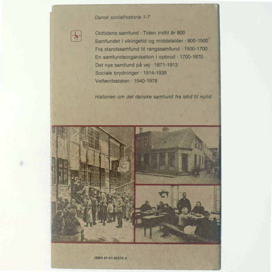 Danmarks social historie (bind 5) - Det nye samfund (1871-1913) 