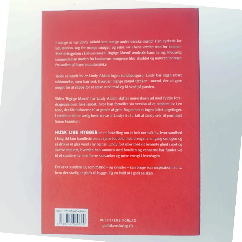 Husk lige hyggen : bliv sundere uden at være frelst af Lindy Aldahl (f. 1976) (Bog)