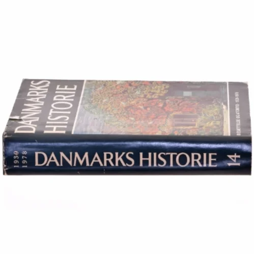 Danmarks Historie Bind 14: Besætelse og Atomtid 1939-1978 (Bog)