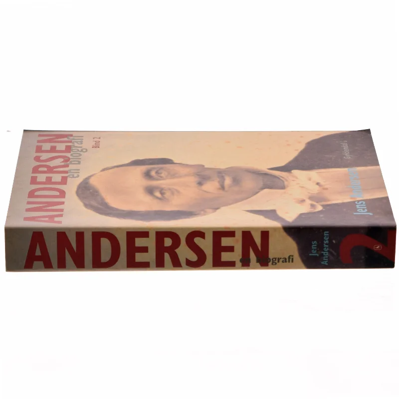 Andersen : en biografi. Bind 2 af Jens Andersen (f. 1955) (Bog)