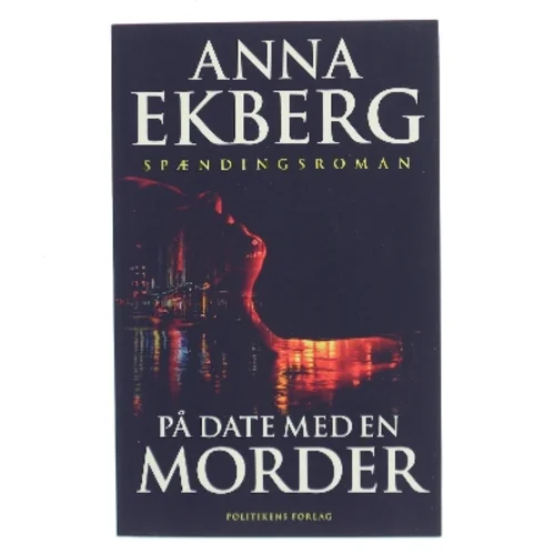 På date med en morder af Anna Ekberg (Bog)