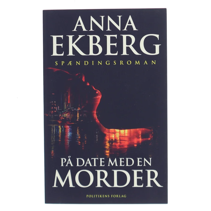 På date med en morder af Anna Ekberg (Bog)
