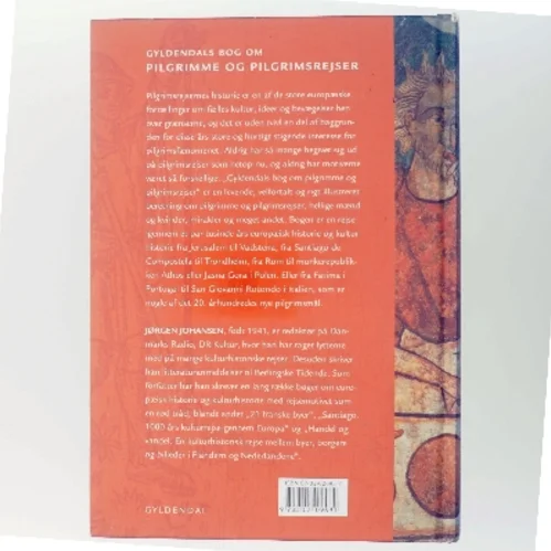 Gyldendals bog om pilgrimme og pilgrimsrejser af Jørgen Johansen (f. 1941) (Bog)